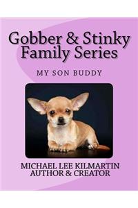 Goober & Stinky Our Family Series