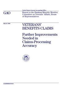 Veterans' Benefits Claims: Further Improvements Needed in Claims-Processing Accuracy