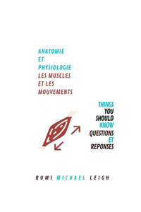 Anatomie et physiologie