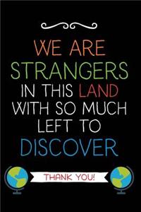 We Are Strangers