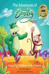 The Adventures of Bentley Hippo