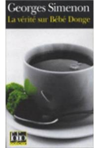 La verite sur Bebe Donge
