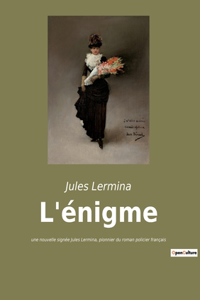 L'énigme