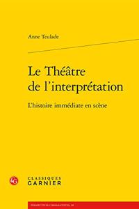Le Theatre de l'Interpretation