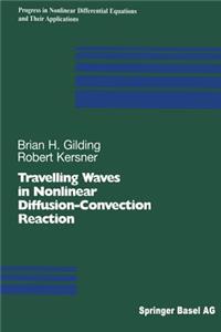 Travelling Waves in Nonlinear Diffusion-Convection Reaction