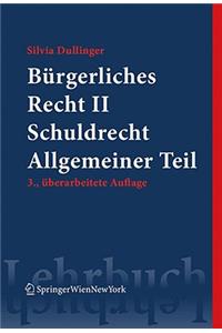 Burgerliches Recht Band II Schuldrecht Allgemeiner Teil
