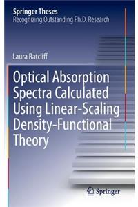 Optical Absorption Spectra Calculated Using Linear-Scaling Density-Functional Theory