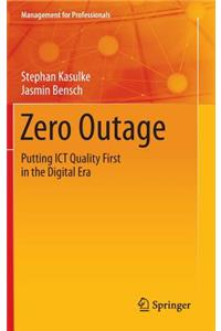 Zero Outage