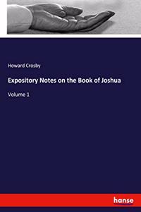 Expository Notes on the Book of Joshua