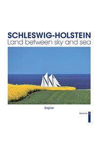 Schleswig-Holstein: Land Between Sky and Sea