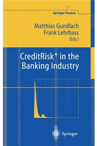 Creditrisk+ in the Banking Industry