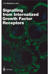 Signalling from Internalised Growth Factor Receptors