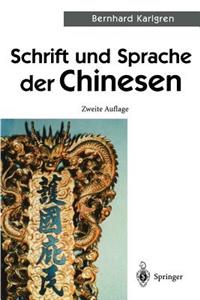Schrift und Sprache der Chinesen