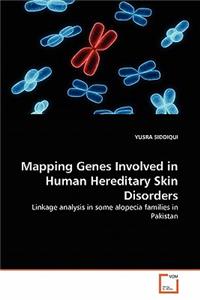 Mapping Genes Involved in Human Hereditary Skin Disorders