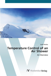Temperature Control of an Air Shower