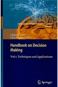 Handbook on Decision Making, Vol. 1