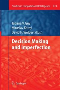 Decision Making and Imperfection