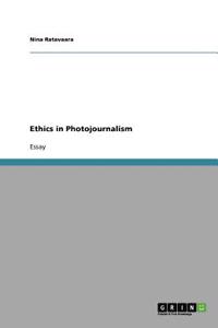 Ethics in Photojournalism