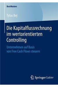 Die Kapitalflussrechnung Im Wertorientierten Controlling