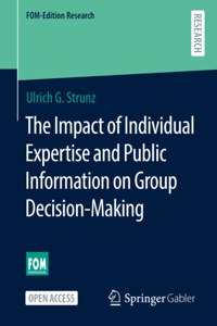 Impact of Individual Expertise and Public Information on Group Decision-Making