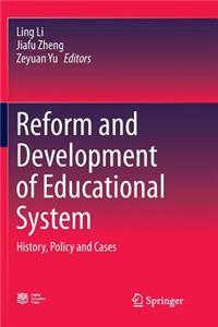 Reform and Development of Educational System