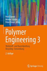 Polymer Engineering 3