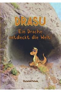 Drasu - Ein Drache entdeckt die Welt!