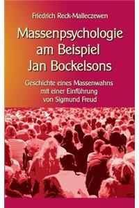 Massenpsychologie am Beispiel Jan Bockelsons
