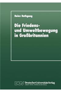 Die Friedens- und Umweltbewegung in Großbritannien