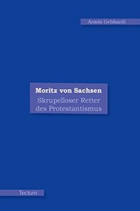 Moritz Von Sachsen