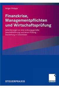 Finanzkrise, Managementpflichten Und Wirtschaftsprüfung