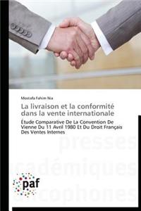 Livraison Et La Conformité Dans La Vente Internationale