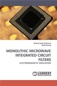 Monolithic Microwave Integrated Circuit Filters