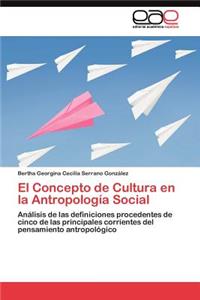 Concepto de Cultura en la Antropología Social