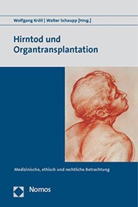 Hirntod Und Organtransplantation