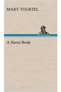A Horse Book