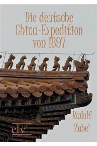 Die deutsche China-Expedition von 1897
