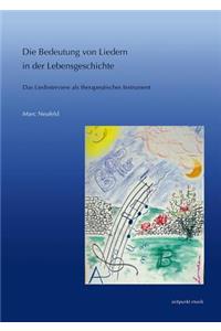 Die Bedeutung Von Liedern In der Lebensgeschichte