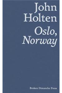 John Holten Oslo, Norway