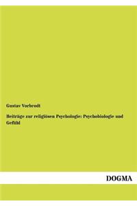 Beiträge zur religiösen Psychologie