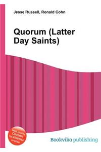 Quorum (Latter Day Saints)