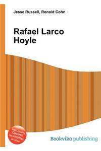Rafael Larco Hoyle