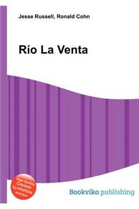 Rio La Venta