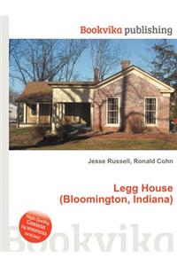 Legg House (Bloomington, Indiana)