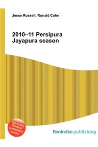 2010-11 Persipura Jayapura Season