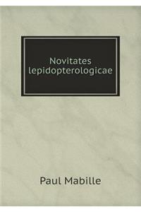 Novitates Lepidopterologicae