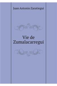 Vie de Zumalacarregui