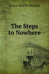 Steps to Nowhere