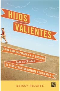 Hijos Valientes