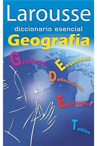 Larousse Diccionario Esencial Geografia